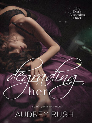 cover image of Degrading Her